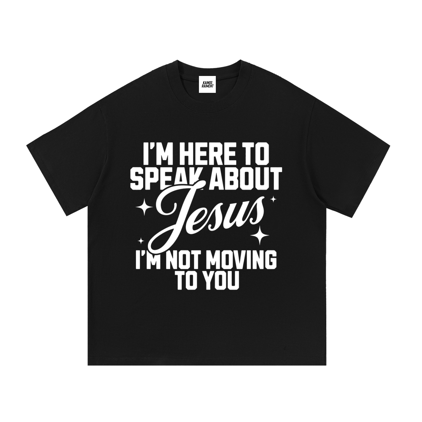 I'm Not Moving To You T-Shirt - Black