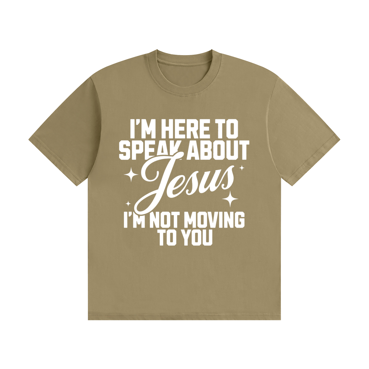 I'm Not Moving To You Tee